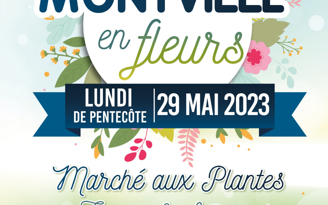 Montville en fleurs le 29 mai